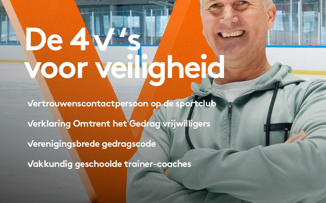 Campagne ‘de 4 V’s voor veiligheid’ van start!
